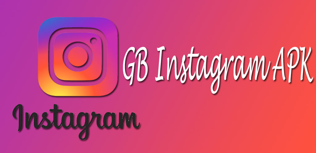 GB Instagram APK Download v8.20 [February 2021] Latest Version