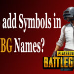 How to add Symbols in PUBG Names